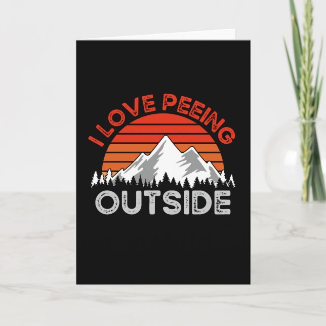 Carte Camping Amusant, J'Aime Pisser Dehors (Devant)