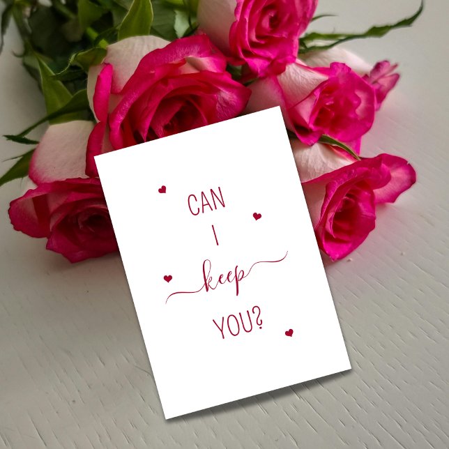 Carte Can I Keep You Cute Romantic Proposal Bouquet Card (Créateur téléchargé)
