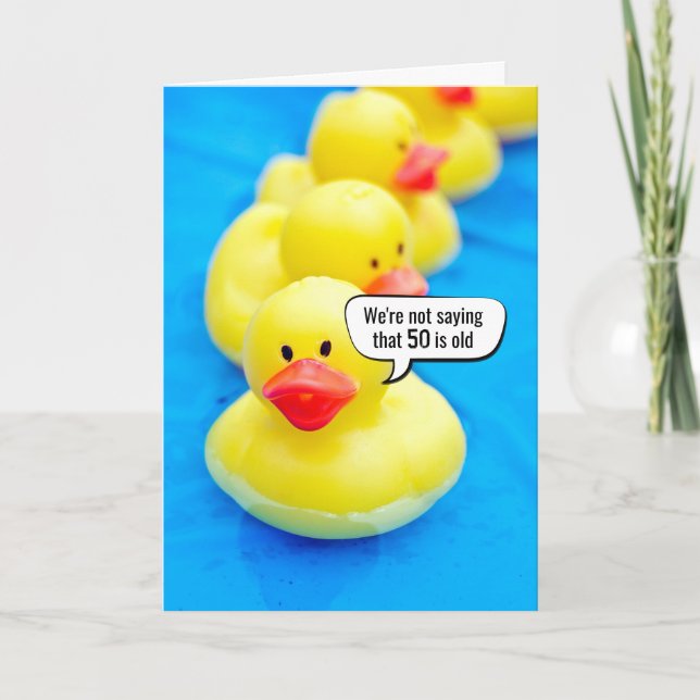 Carte Canard en caoutchouc jaune 50e Humour d'anniversai (Devant)
