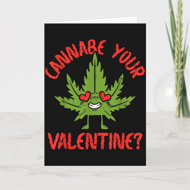 Carte Cannabe Votre Saint-Valentin Fumeur de Weed  (Devant)