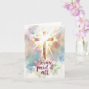 Carte Cantique chrétien de Pâques Jésus a tout payé