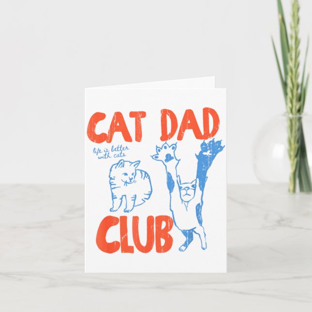 Carte Cat Dad Club, Life Is Better With Cats, Cat Dad, F (Devant)