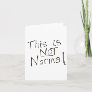 Carte Ce N'Est Pas Normal - Sos Pour Le Monde