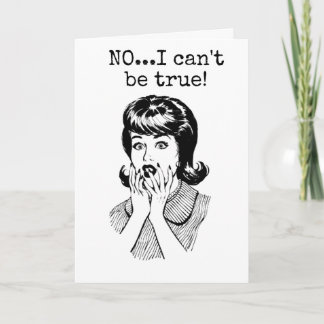 Carte CE N'EST PAS VRAI ***40e ANNIVERSAIRE ?" DIT DAY