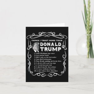 Carte Ce que j'ai plus confiance que Donald Trump Anti P