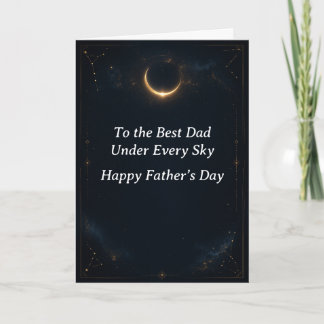 Carte Celestial Moon Father’s Day Greeting Card for Dad