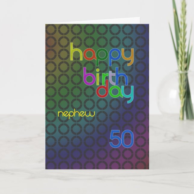 Carte Cercles d'anniversaire pour Nephew de 50 ans (Devant)