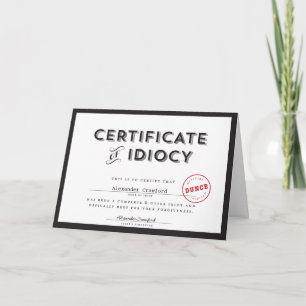 Carte Certificat d'excuses de l'Idiocy Card