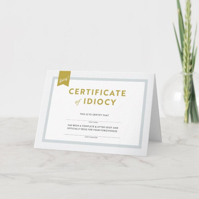 Carte Certificat d'excuses de l'Idiocy Card (Devant)