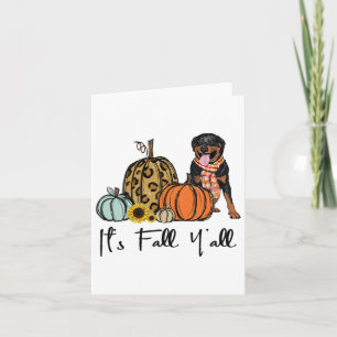 Carte C'est Chute Y'all Jaune Rottweiler Chien Leopard P