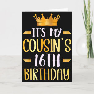 Carte C'est l'anniversaire de mes cousins 16 ans Joyeux