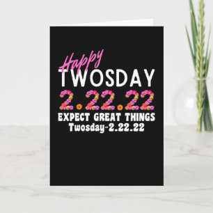 Carte C'est le Jour de l'Anniversaire 2.22.22 Jour de l'