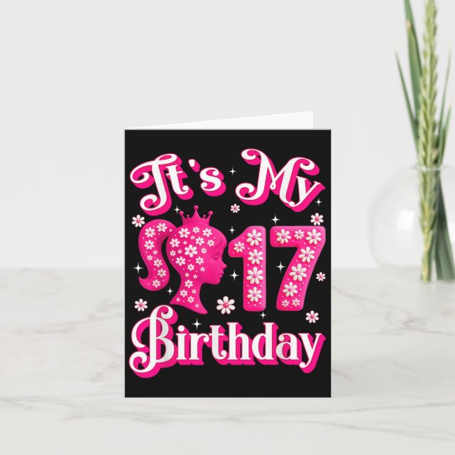 Carte C'Est Ma 17e Poupée Fille Anniversaire 17 Ans Anni (Devant)