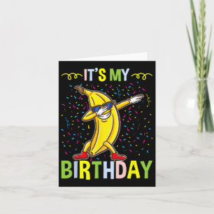 Carte C'Est Ma Banane D'Anniversaire Pour Banana Lover