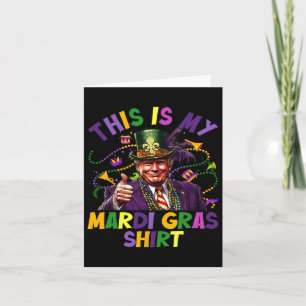 Carte C'Est Ma Chemise Mardi Gras Drôle Président Trump
