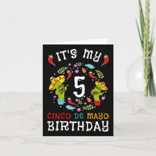 Carte C'est mon 5e anniversaire Cinco De Mayo Mustache E