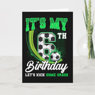 Carte C'est mon garçon de 6 ans pour mon anniversaire de