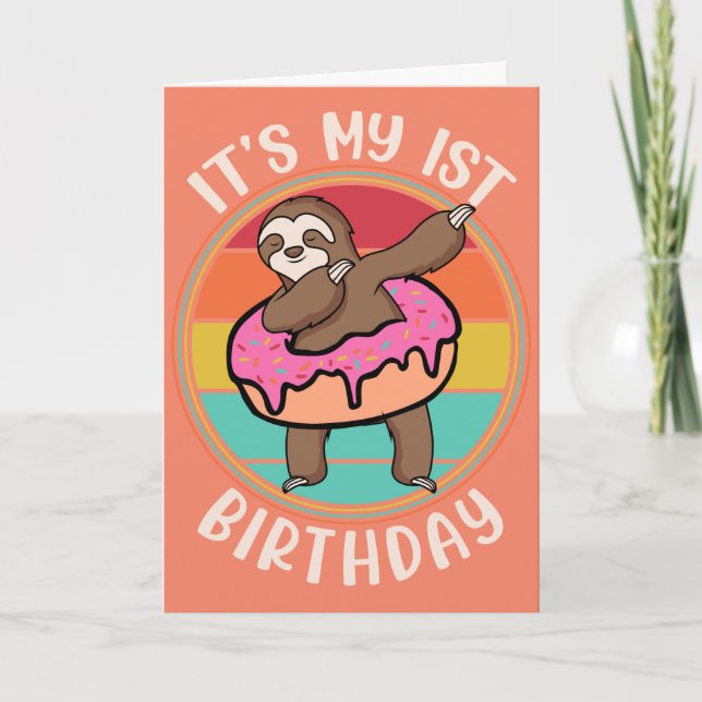 Carte C'est mon premier anniversaire de Donut Sloth (Devant)