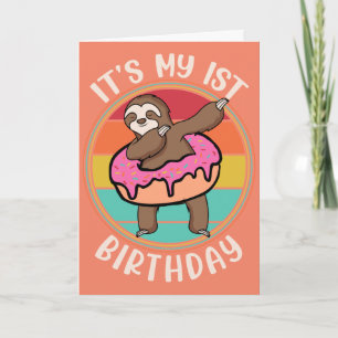 Carte C'est mon premier anniversaire de Donut Sloth