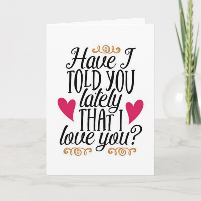 CARTE C'EST "NOTRE ANNIVERSAIRE" ET "JE T'AIME" (Devant)