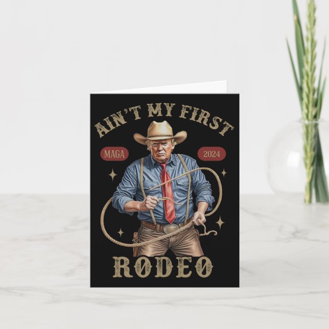 Carte C'est pas mon premier rodéo Western Cowboy Drôle T (Devant)