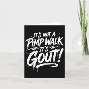 Carte Cest Pas Une Promenade Cest La Goutte Humour Médic