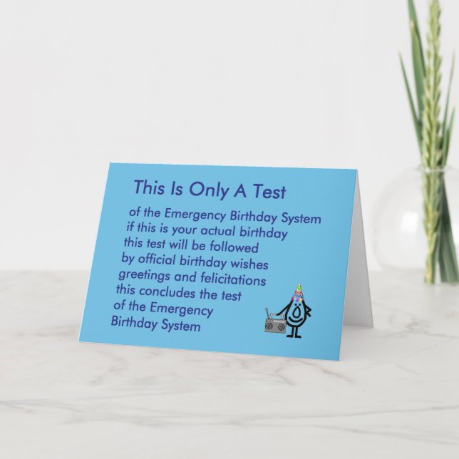 Carte C'est seulement un test - un poème d'anniversaire  (Devant)