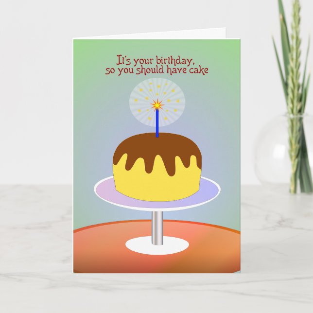 Carte C'est ton anniversaire donc tu devrais avoir du gâ (Devant)