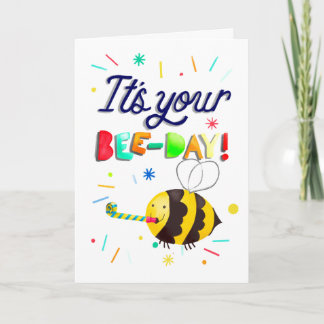 Carte C'est ton jour d'abeille ! (anniversaire)