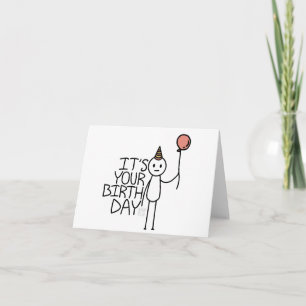 Carte C'est votre jour de naissance - Stickfigure d'anni