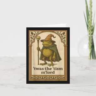 Carte C'Était Tism Mlord Funny Wizard Frog Autism Shirt
