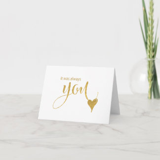 Carte C'était toujours toi - Lettre de mariage à effet d
