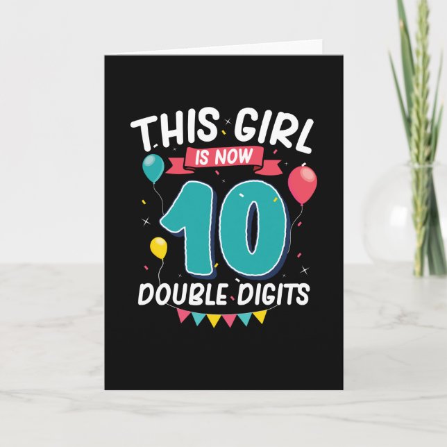 Carte Cette fille a maintenant 10 ans | 10e anniversaire (Devant)
