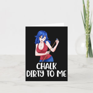 Carte Chalk Dirty Me Billard