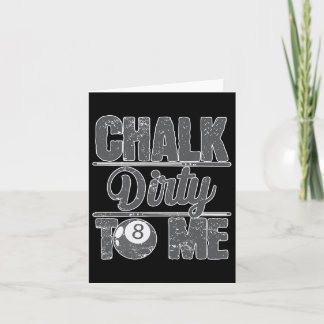 Carte Chalk Dirty Me Billiards 8