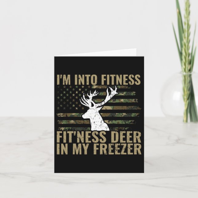 Carte Chasse-chemise Je suis en forme Deer Freezer Drôle (Devant)
