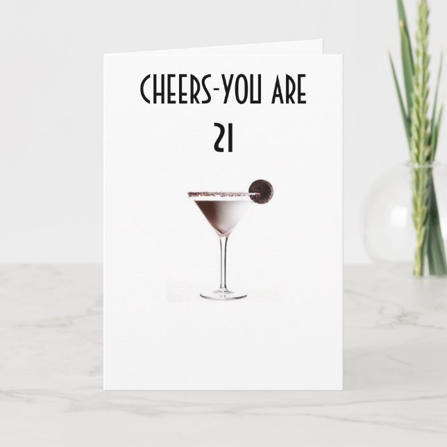 Carte CHEERS TO YOUR 21st BIRTHDAY (Devant)