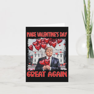 Carte Chemise de la Saint-Valentin Trump Faire la Saint-