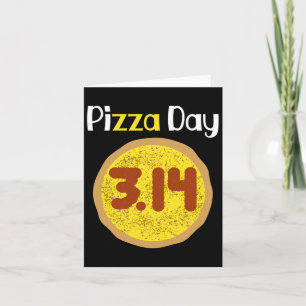 Carte Chemise Pizza Pi Day Mondial 3.14 Pizza Pi