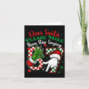 Carte Cher Père Noël 67 Drôle de Noël Six Sept 6-7 Meme 