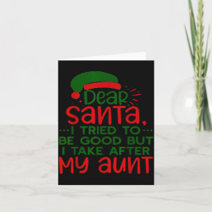 Carte Cher Père Noël j'ai essayé d'être sage mais je tie