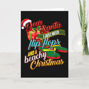 Carte Cher Père Noël, j'ai juste besoin de tongs et d'un