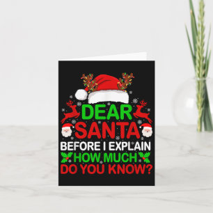 Carte Cher Père Noël Je Peux Expliquer Funny Christmas S