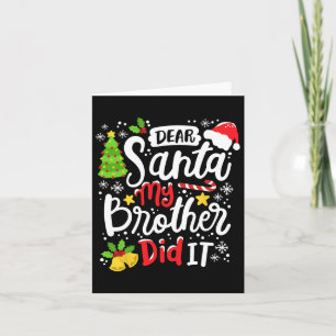 Carte Cher Père Noël Mon Frère L'A Fait Amusant Noël Mat