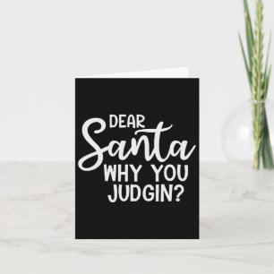 Carte Cher Père Noël, pourquoi vous jurez Noël famille N