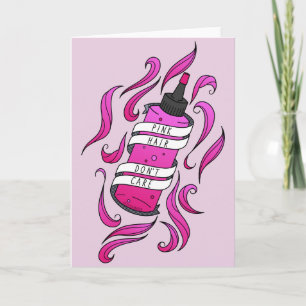 Carte Cheveux roses ne se soucient pas Girly Cartoon Dye