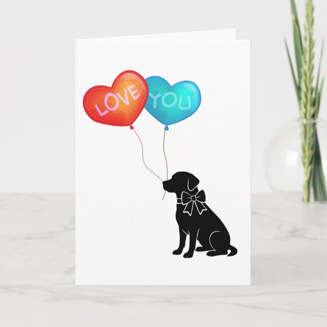 Carte Chien Labrador avec ballons LOVE YOU (Devant)