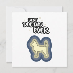 Carte Chihuahua Bleu Meilleur Chien Papa Je T'Ai Jamais 