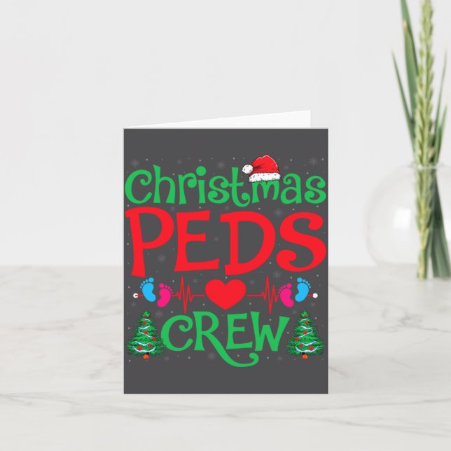 Carte Christmas Peds Crew Santa Hat Xmas Tree Pediatric  (Devant)