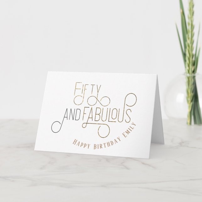 Carte Cinquante et fabuleuse typographie or Anniversaire (Devant)
